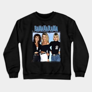 Bananarama Band Crewneck Sweatshirt